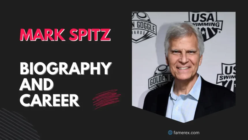 Mark Spitz Biography and Career