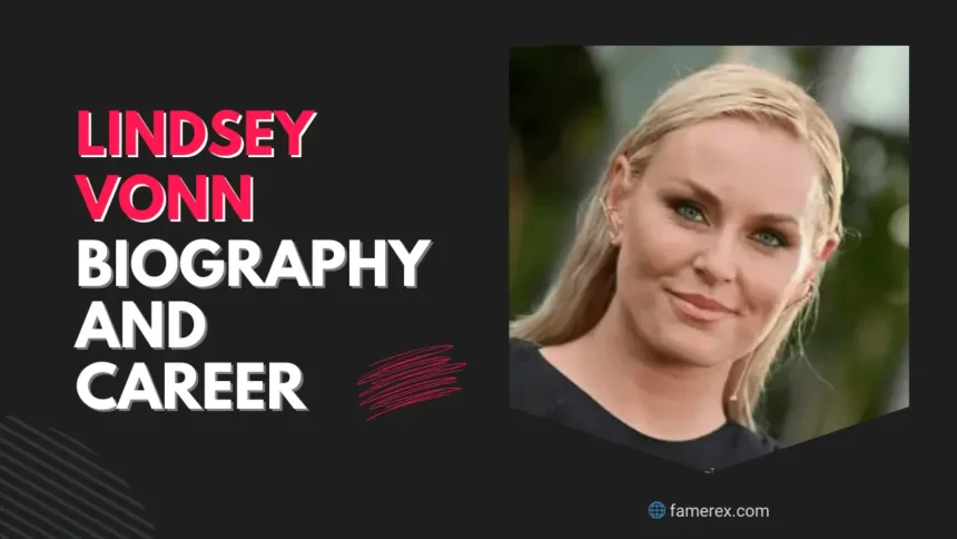 Lindsey Vonn Biography and Career
