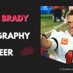 Tom Brady Biography and Career