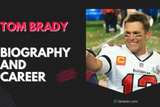 Tom Brady Biography and Career