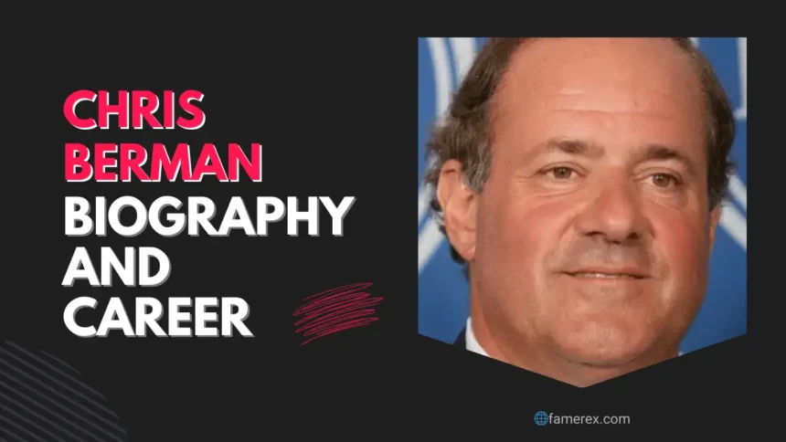 Chris Berman Biography and Career