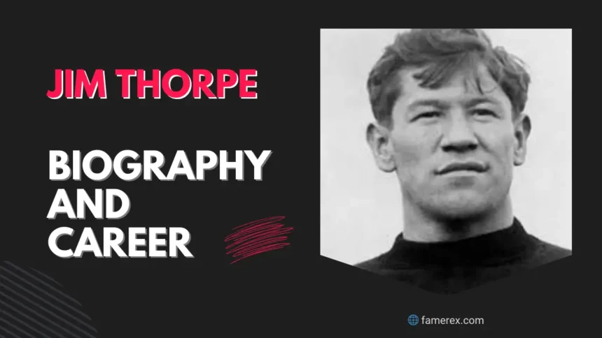 Jim Thorpe Biography and Career